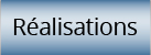 Réalisations